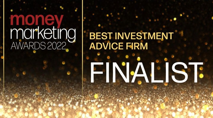 2022 Money Marketing Awards - Best Investment Advice Firm of the Year (Finalist)